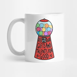 positive gumball machine :) Mug